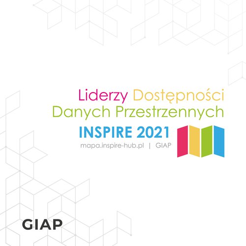 Liderzy Dostępności Danych Przestrzennych Inspire 2021